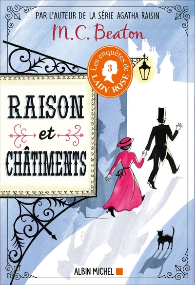 Les Enquêtes de Lady Rose - tome 3 - Raison et châtiments (9782226450524-front-cover)