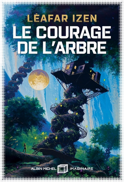 Le Courage de l'arbre (9782226458698-front-cover)