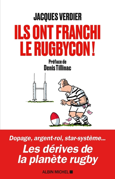 Ils ont franchi le rugbycon ! (9782226441607-front-cover)