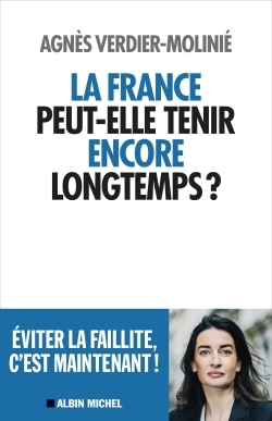 La France peut-elle tenir encore longtemps ? (9782226448439-front-cover)
