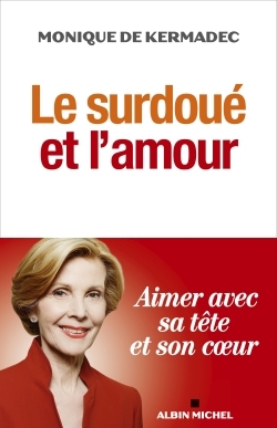Le Surdoué et l'amour (9782226455840-front-cover)