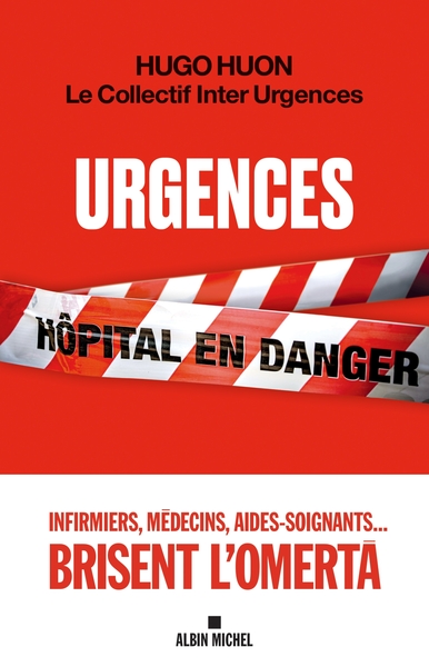 Urgences, Hôpital en danger (9782226448941-front-cover)