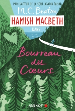 Hamish Macbeth 10 - Bourreau des coeurs (9782226444639-front-cover)