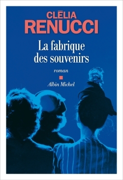 La Fabrique des souvenirs (9782226444769-front-cover)