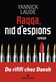 Raqqa, nid d'espions (9782226469649-front-cover)
