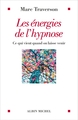 Les Energies de l'hypnose, Ce qui vient quand on laisse venir (9782226473943-front-cover)