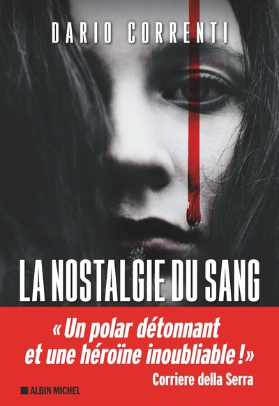 La Nostalgie du sang (9782226403032-front-cover)