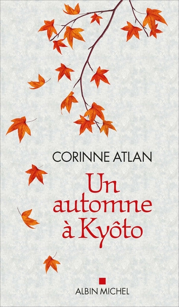 Un automne à Kyôto (9782226437419-front-cover)