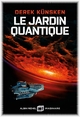 Le Jardin quantique, Cycle de L'évolution quantique - tome 2 (9782226458445-front-cover)