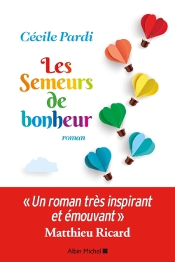 Les Semeurs de bonheur (9782226440778-front-cover)