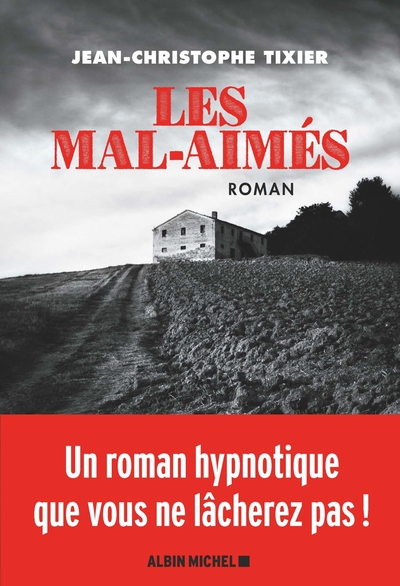 Les Mal-Aimés (9782226436726-front-cover)