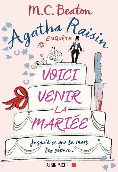 Agatha Raisin enquête 20 - Voici venir la mariée (9782226444158-front-cover)