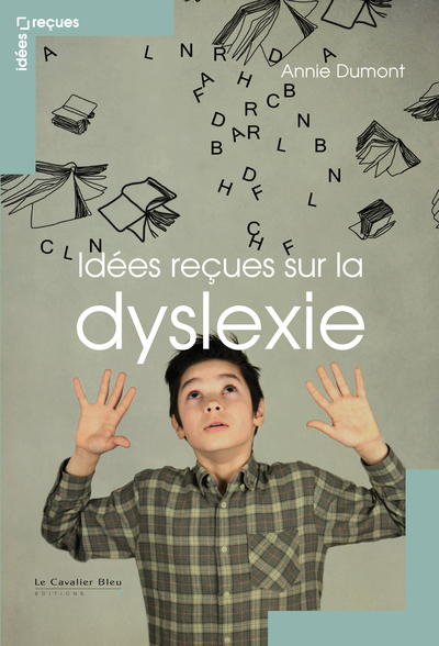 IDEES RECUES SUR LA DYSLEXIE (9782846706476-front-cover)