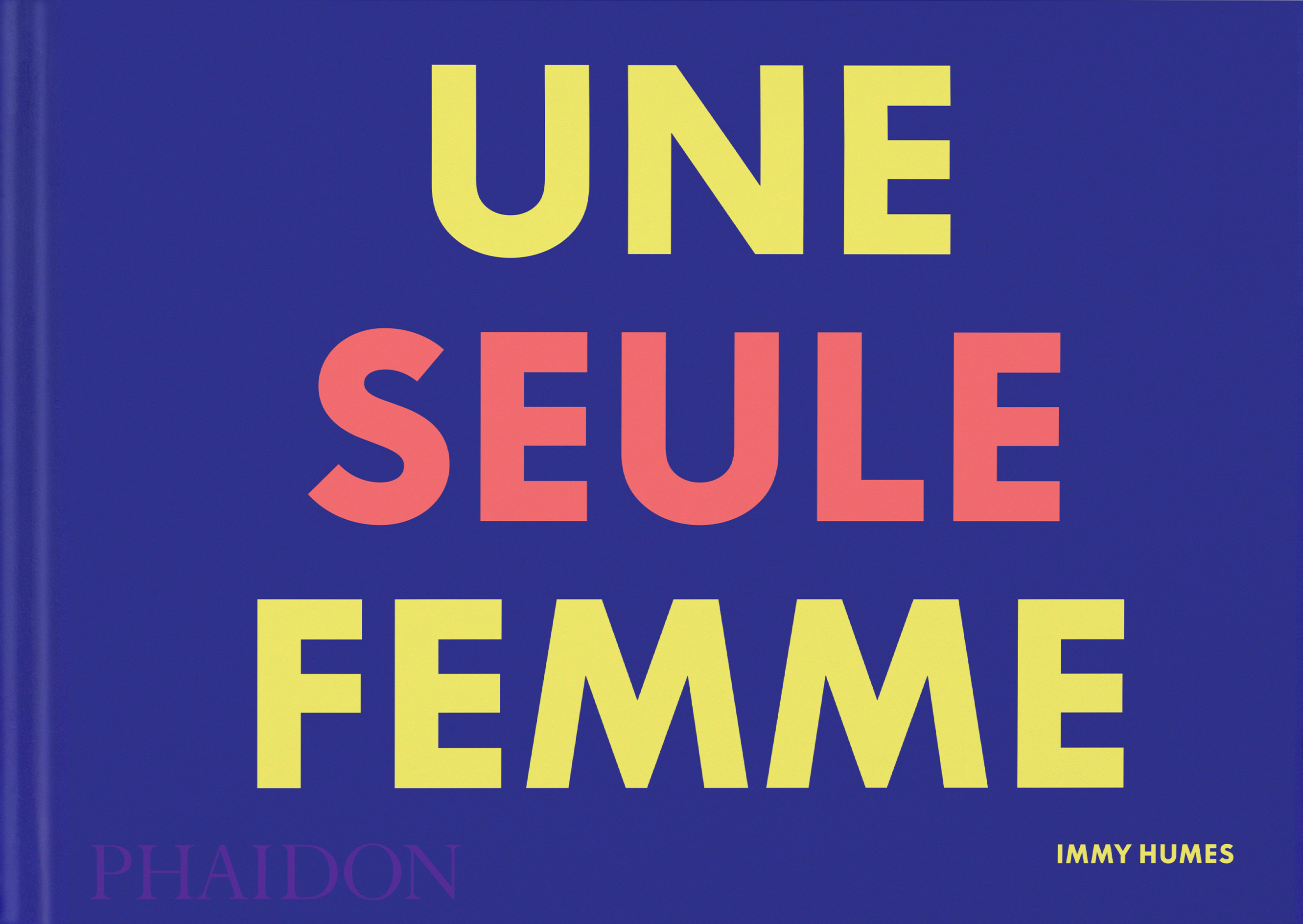 Une seule femme (9781838664374-front-cover)