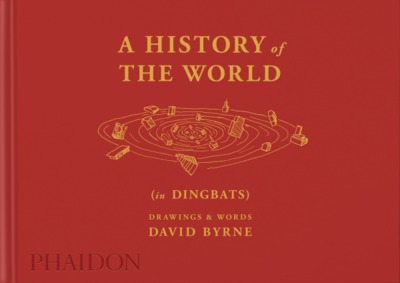 A HISTORY OF THE WORLD (IN DINGBATS) (9781838665111-front-cover)