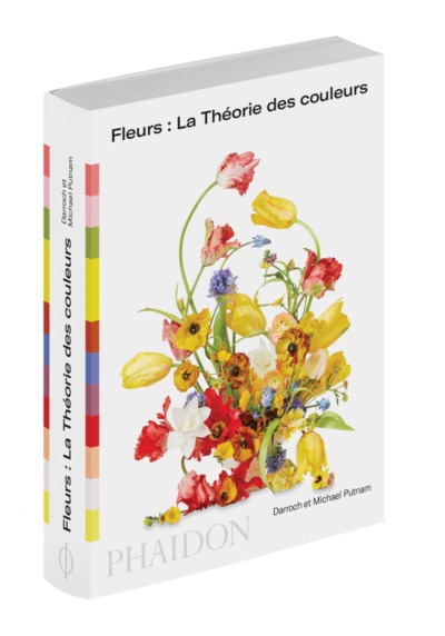FLEURS : LA THÉORIE DES COULEURS (9781838662646-front-cover)