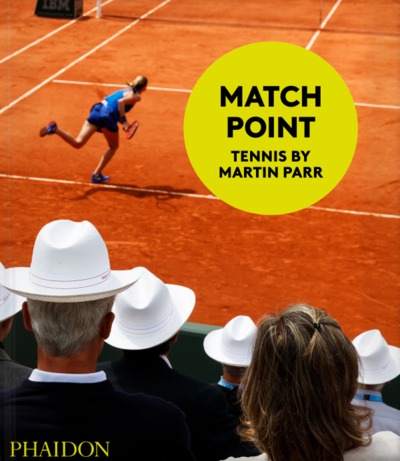 MATCH POINT, TENNIS BY MARTIN PARR (9781838663162-front-cover)