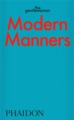 MODERN MANNERS, INSTRUCTIONS FOR LIVING FABULOUSLY WELL (9781838663568-front-cover)