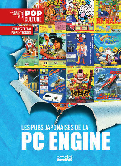 Les Pubs japonaises de la PC Engine - Les Archives visuelles de la Pop Culture (9782379891502-front-cover)