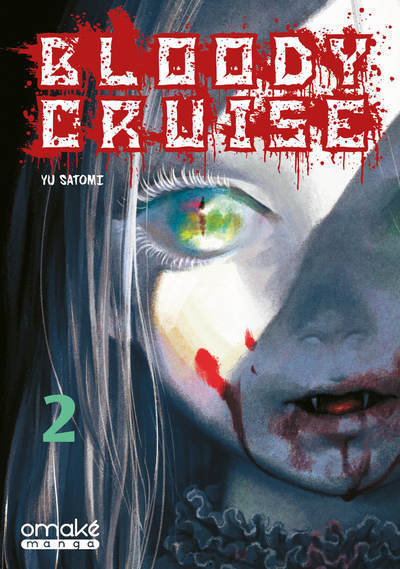 Bloody Cruise - Tome 2 (VF) (9782379890994-front-cover)