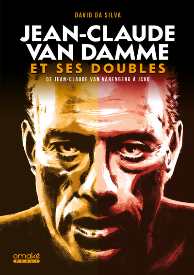Jean-Claude Van Damme et ses doubles - De Jean-Claude Van Varenberg à JCVD (9782379892103-front-cover)