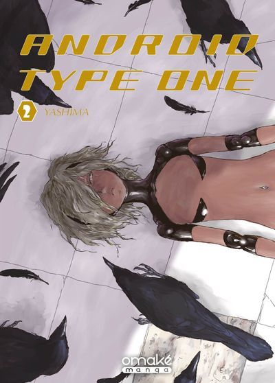Android Type One - Tome 2 (VF) (9782379891069-front-cover)