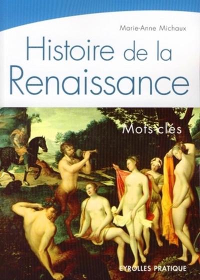 Histoire de la Renaissance, Mots-clés (9782708136908-front-cover)