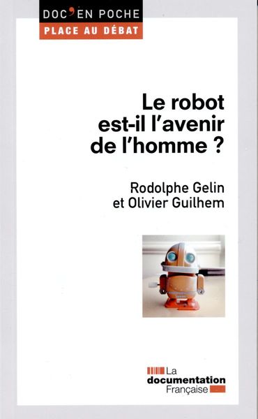 Le robot est-il l'avenir de l'homme ? (9782110103451-front-cover)