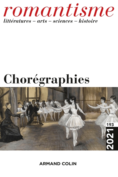 Romantisme N°193 3/2021 Chorégraphies, Chorégraphies (9782200933920-front-cover)