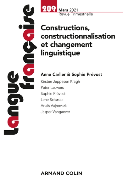 Langue française Nº209 1/2021 Constructions, constructionnalisation et changement linguistique, Constructions, constructionnalis (9782200933593-front-cover)