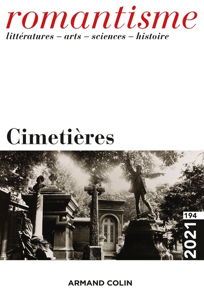 Romantisme N°194 4/2021 Cimetières, Cimetières (9782200933937-front-cover)