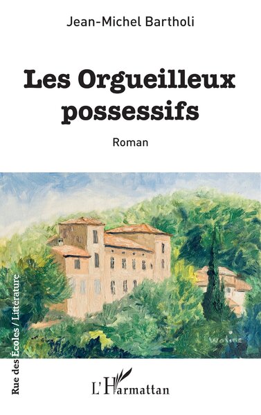Les orgueilleux possessifs (9782140354465-front-cover)