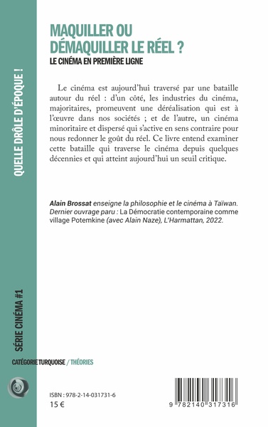 Maquiller ou démaquiller le réel, Le cinéma en première ligne (9782140317316-back-cover)