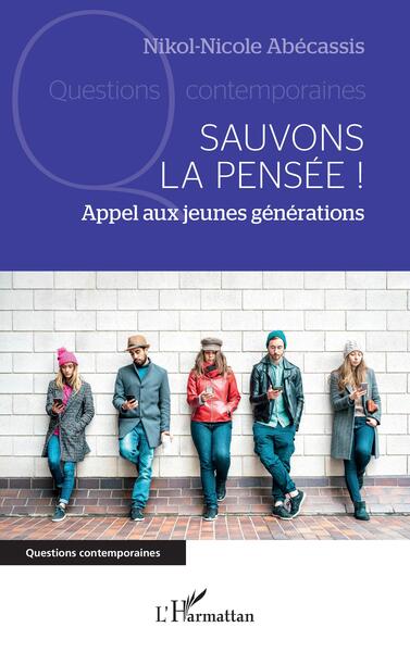 Sauvons la pensée !, Appel aux jeunes générations (9782140334450-front-cover)