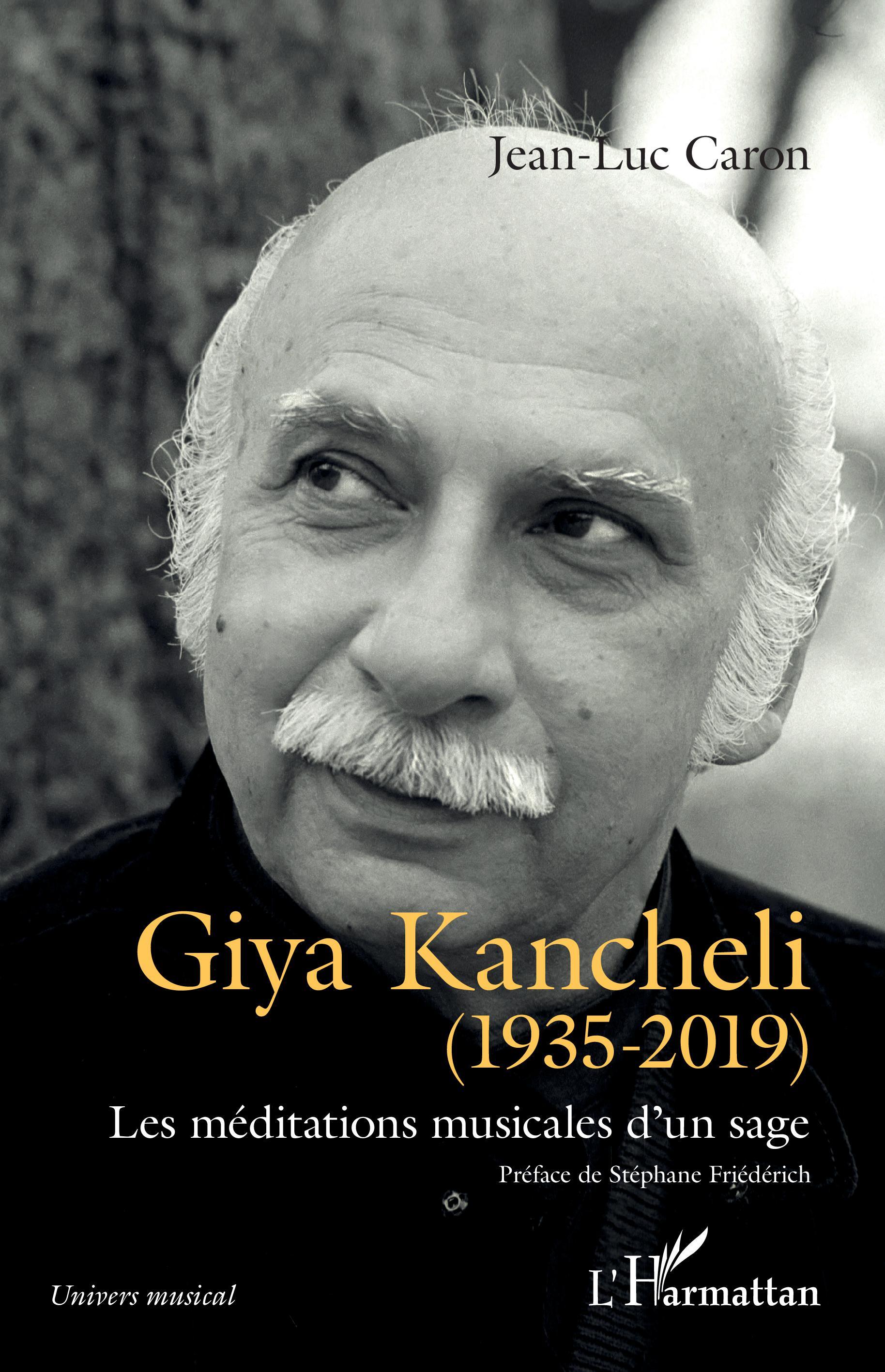 Giya Kancheli (1935-2019), Les méditations musicales d'un sage (9782140306303-front-cover)