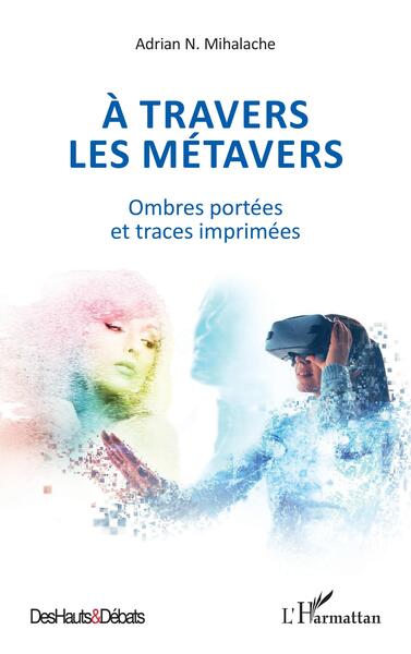 A travers les métavers, Ombres portées et traces imprimées (9782140322198-front-cover)