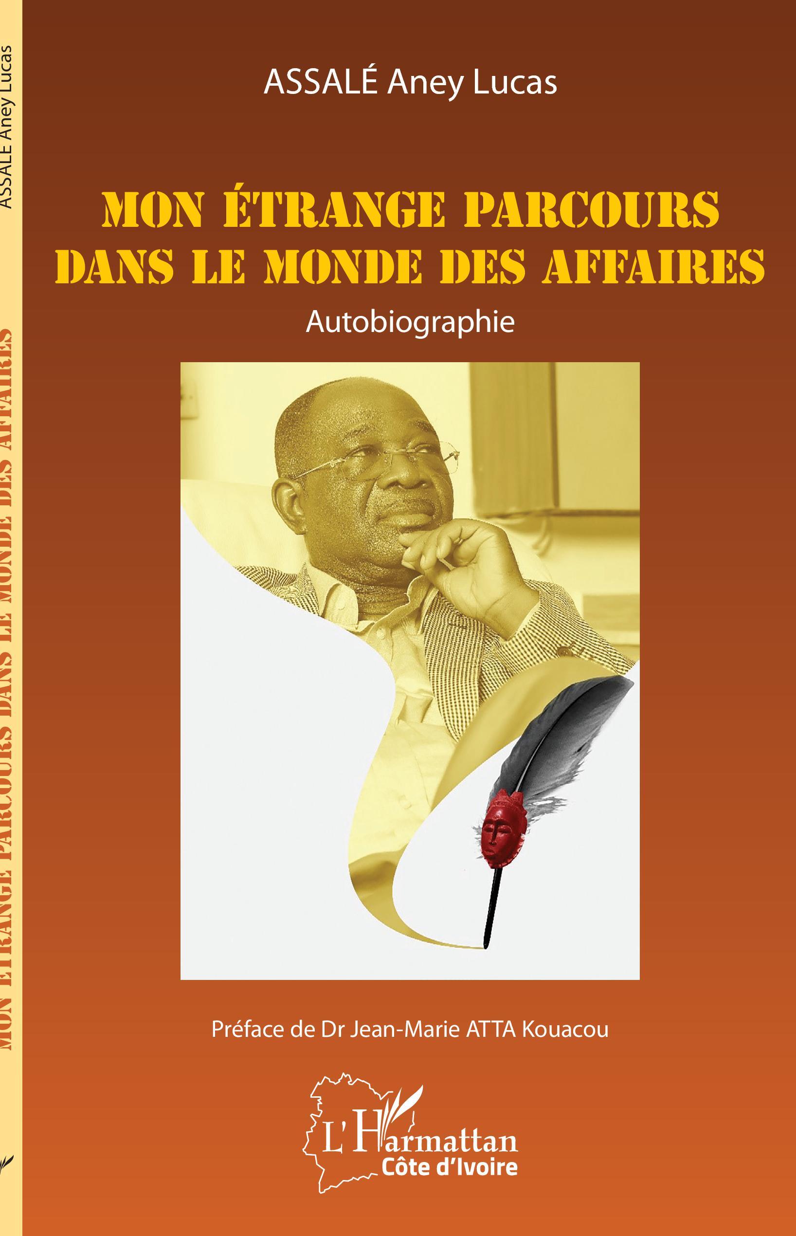 Mon étrange parcours dans le monde des affaires, Autobiographie (9782140348327-front-cover)