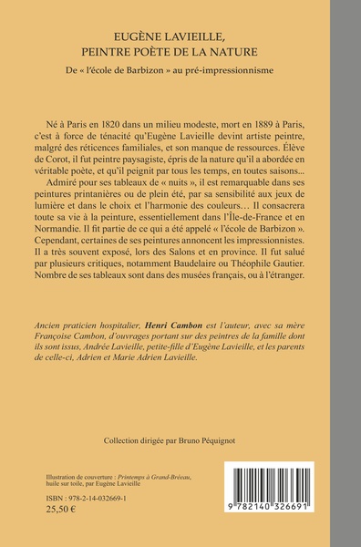 Eugène Lavieille, peintre poète de la nature, De "l'école de Barbizon" au pré-impressionnisme (9782140326691-back-cover)