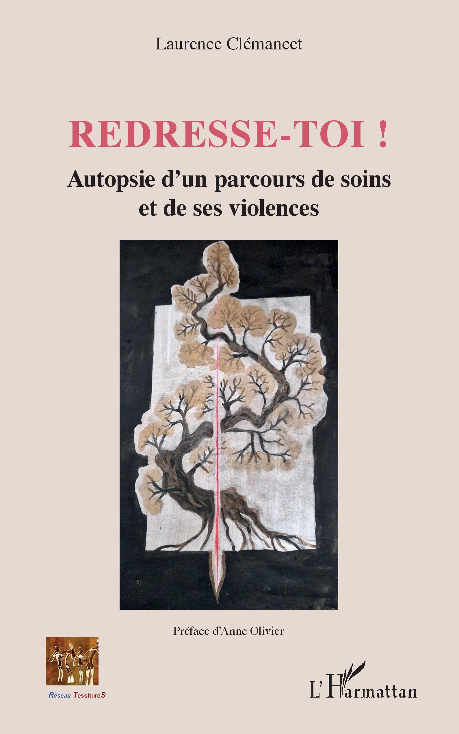 Redresse-toi ! Autopsie d'un parcours de soins et de ses violences (9782140308284-front-cover)