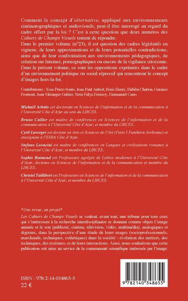 Cahiers de champs visuels, Alternatives cinématographiques et audiovisuelles, Images hors-la-loi (9782140348655-back-cover)
