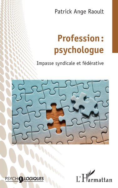 Profession : psychologue, Impasse syndicale et fédérative (9782140336645-front-cover)