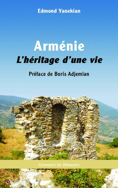 Arménie, L'héritage d'une vie (9782140312922-front-cover)