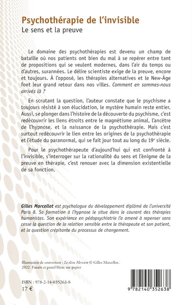 Psychothérapie de l'invisible, Le sens et la preuve (9782140352638-back-cover)