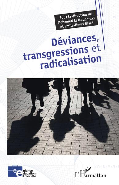 Déviances, transgressions et radicalisation (9782140310959-front-cover)