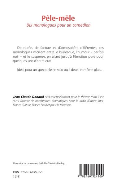 Pêle-mêle, Dix monologues pour un comédien (9782140324109-back-cover)