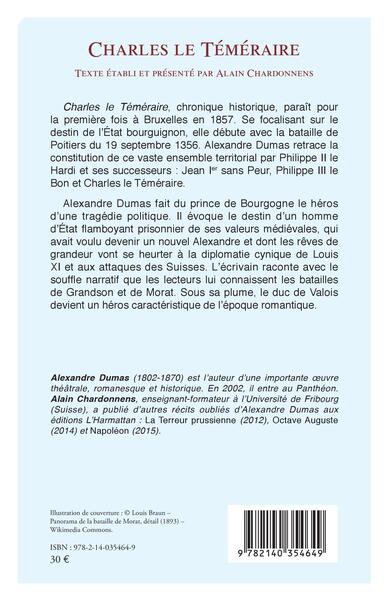 Charles le Téméraire, Texte établi et présenté par Alain Chardonnens (9782140354649-back-cover)