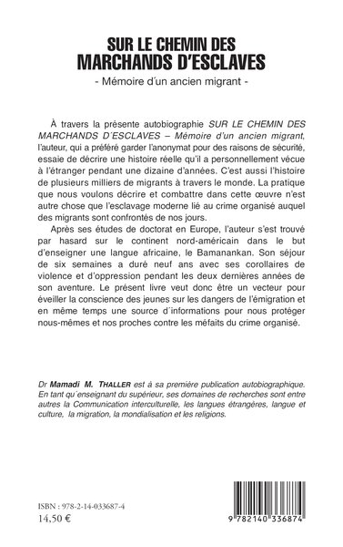 Sur le chemin des marchands d'esclaves, Mémoire d'un ancien migrant (9782140336874-back-cover)