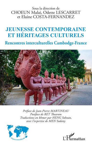 Jeunesse contemporaine et héritages culturels, Rencontres interculturelles Cambodge-France (9782140336430-front-cover)