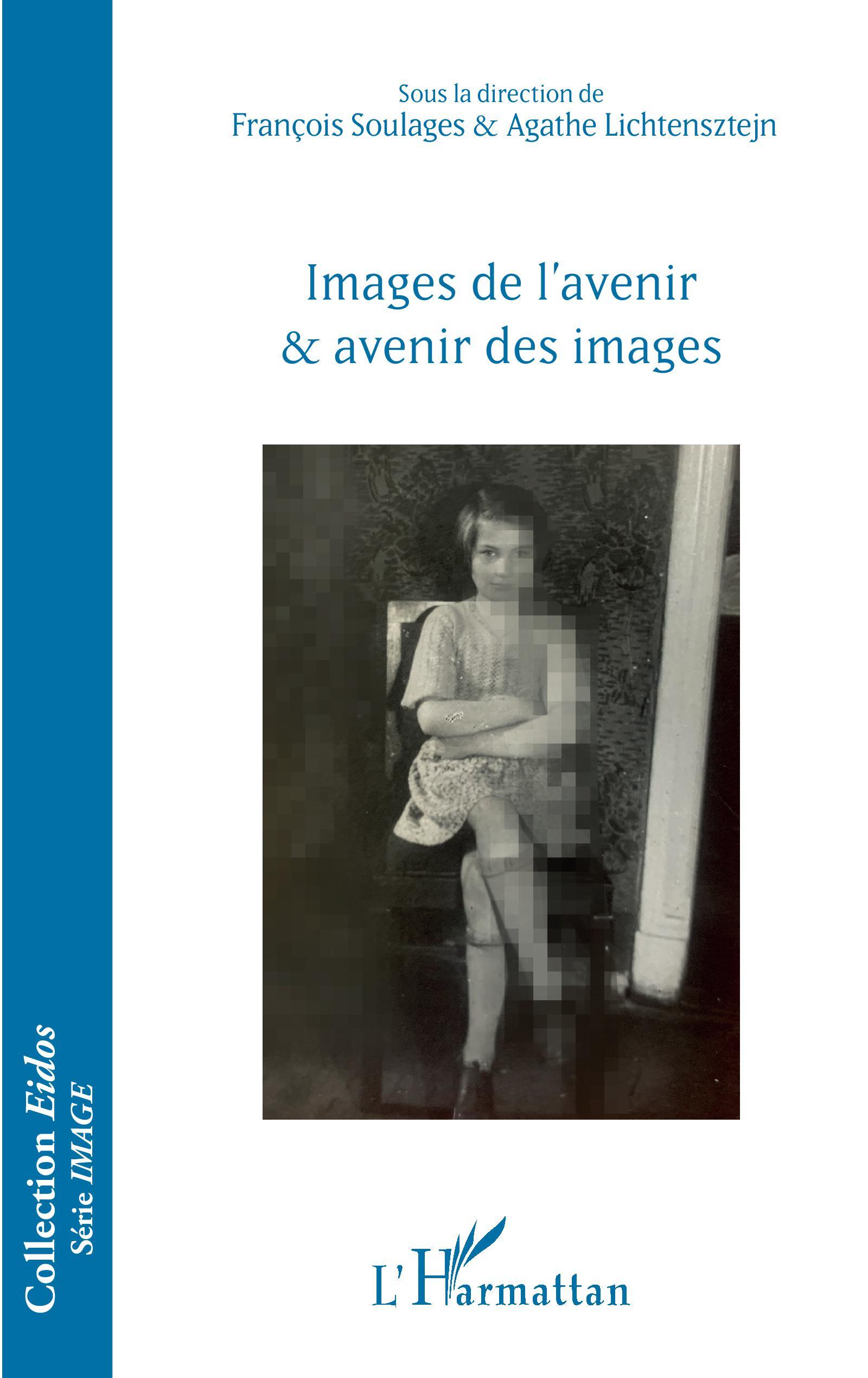 Images de l'avenir et avenir des images (9782140331633-front-cover)