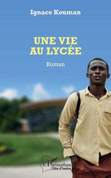 Une vie au lycée, Roman (9782140339066-front-cover)